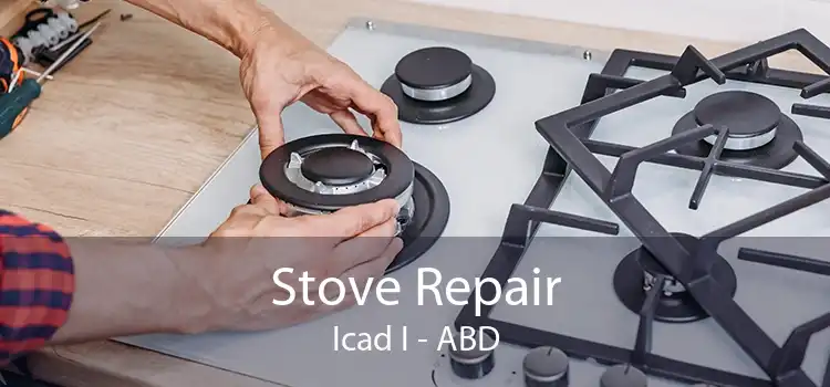 Stove Repair Icad I - ABD