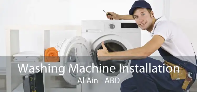 Washing Machine Installation Al Ain - ABD
