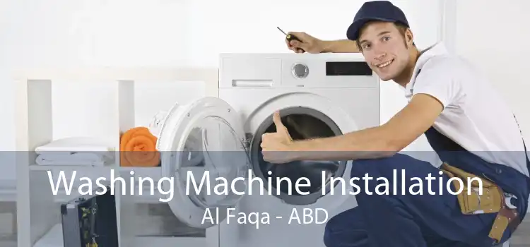 Washing Machine Installation Al Faqa - ABD