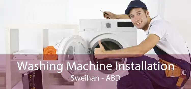 Washing Machine Installation Sweihan - ABD