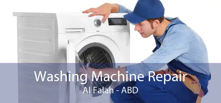 Washing Machine Repair Al Falah - ABD