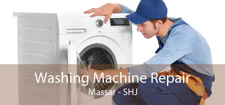 Washing Machine Repair Massar - SHJ